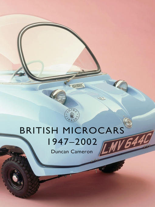 Title details for British Microcars 1947–2002 by Duncan Cameron - Available